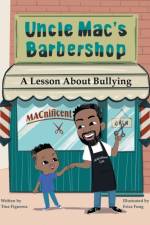 Uncle Mac's Barbershop af Tina Figueroa