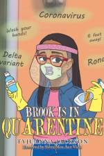 Brook Is in Quarentine af Tyjuanna Jackson