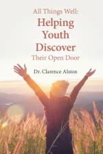All Things Well af Dr Clarence Alston