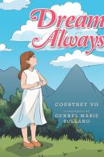 Dream Always af Courtney Vo
