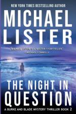 The Night in Question af Michael Lister