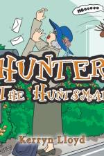 Hunter the Huntsman af Kerryn Lloyd