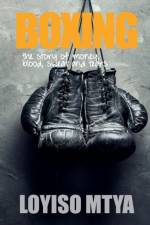 Boxing af Loyiso Mtya