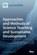 Approaches and Methods of Science Teaching and Sustainable Development