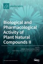 Biological and Pharmacological Activity of Plant Natural Compounds II