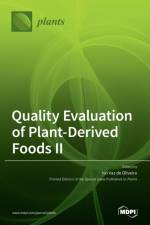 Quality Evaluation of Plant-Derived Foods Ⅱ
