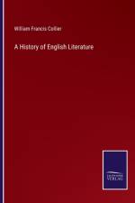 A History of English Literature af William Francis Collier