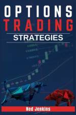 Options Trading Strategies af Ned Jenkins