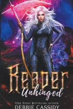 Reaper Unhinged af Debbie Cassidy
