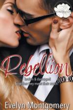 Rebellion af Evelyn Montgomery
