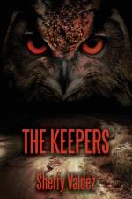 The Keepers af Sherry H Valdez