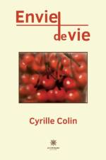 Envie de vie af Cyrille Colin