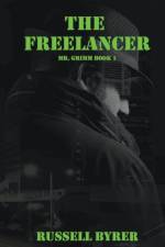 The Freelancer af Russell Byrer