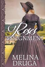 Rose's Assignment af Melina Druga