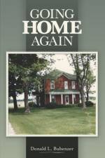 Going Home Again af Donald L Bubenzer