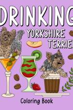 Drinking Yorkshire Terrier Coloring af Paperland