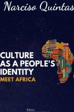 CULTURE AS A PEOPLE'S IDENTITY - Narciso Quintas af Narciso Quintas