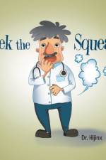 Seek the Squeak af Dr. Hijinx
