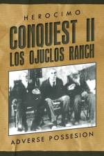 Conquest II - Los Ojuclos Ranch af Herocimo