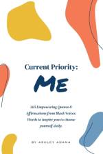 Current Priority af Ashley Adana