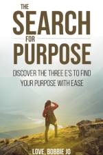 The Search for Purpose af Love Bobbie Jo