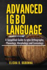Advanced Igbo Language af Elisha O Ogbonna