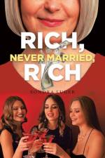 Rich, Never Married, Rich af Sondra Luger