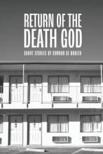 Return of the Death God af Connor De Bruler