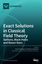 Exact Solutions in Classical Field Theory