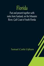 Florida af Samuel Curtis Upham