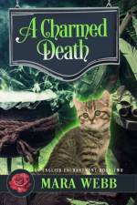A Charmed Death af Mara Webb
