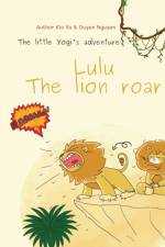 Lulu - the lion roar af Kio Vu
