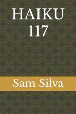 Haiku 117 af Sam Silva