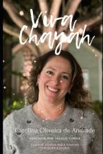 Viva Chaya af Carolina Oliveira de Andrade
