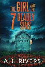 The Girl and the 7 Deadly Sins af A J Rivers