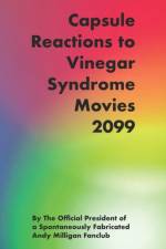 Capsule Reactions to Vinegar Syndrome Movies 2099 af Shawn Michael Sullivan
