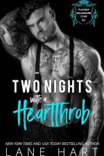 Two Nights with a Heartthrob af Lane Hart