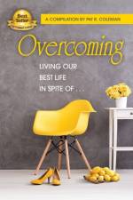 Overcoming af Pat R Coleman