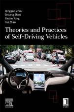 Theories and Practices of Self-Driving Vehicles af Qingguo (Professor Zhou