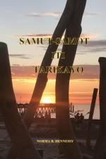 Samut-Samot Iti Tarikayo af Norma Hennessy