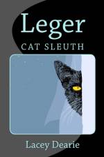 Leger - Cat Sleuth af Lacey Dearie