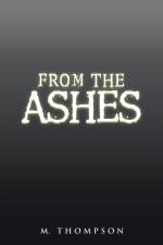 From the Ashes af M Thompson