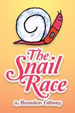 The Snail Race af Brandon Gibney