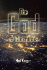 The God of Gloxblofia af Hal Koger
