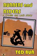 Runners and Riders af Ted Bun