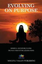 Evolving On Purpose af Louise Celia Louise