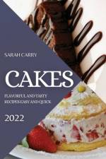 CAKES 2022 af CARRY SARAH CARRY