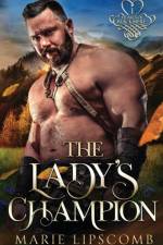 The Lady's Champion af Marie Lipscomb