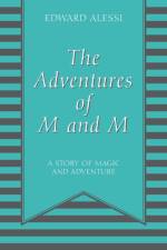 The Adventures of M and M af Edward Alessi