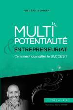 Multipotentialite & Entrepreneuriat af BERNIER Frederic BERNIER